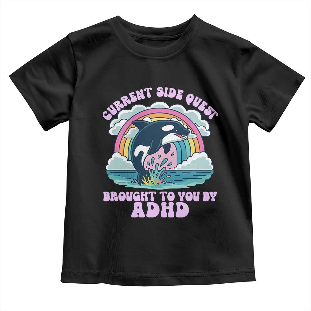Side Quest ADHD Toddler T Shirt Funny Neurodivergent Meme TS10 Black Print Your Wear