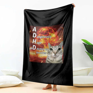 ADHD Cat Meme Throw Blanket Funny Kitty Flames Neurodivergent Gen Z TS10 Print Your Wear