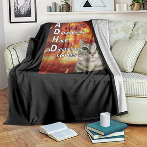 ADHD Cat Meme Throw Blanket Funny Kitty Flames Neurodivergent Gen Z TS10 Print Your Wear