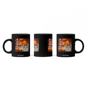 ADHD Cat Meme Coffee Mug Funny Kitty Flames Neurodivergent Gen Z TS10 Print Your Wear
