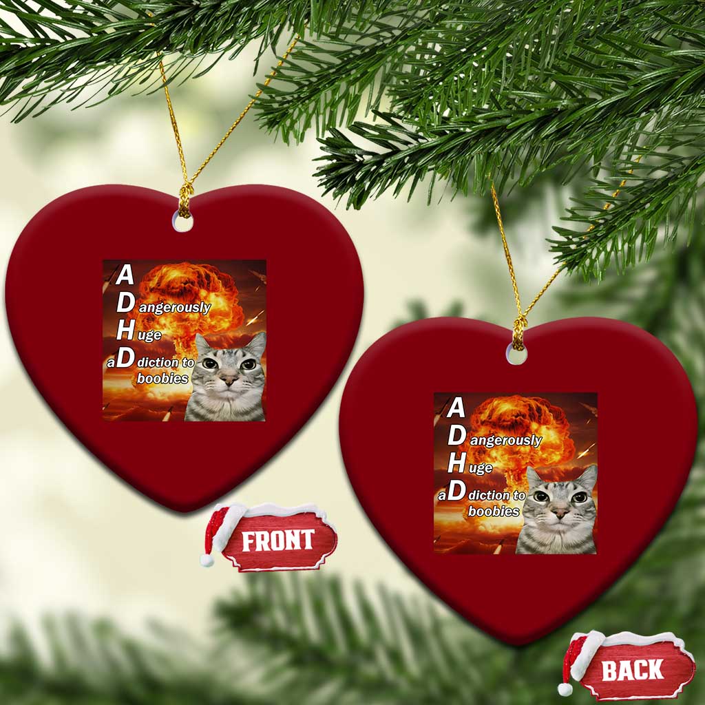 ADHD Cat Meme Ceramic Ornament Funny Kitty Flames Neurodivergent Gen Z TS10 Print Your Wear