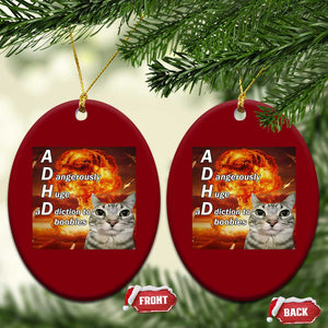 ADHD Cat Meme Ceramic Ornament Funny Kitty Flames Neurodivergent Gen Z TS10 Print Your Wear