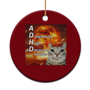 ADHD Cat Meme Ceramic Ornament Funny Kitty Flames Neurodivergent Gen Z TS10 1pc Red Print Your Wear