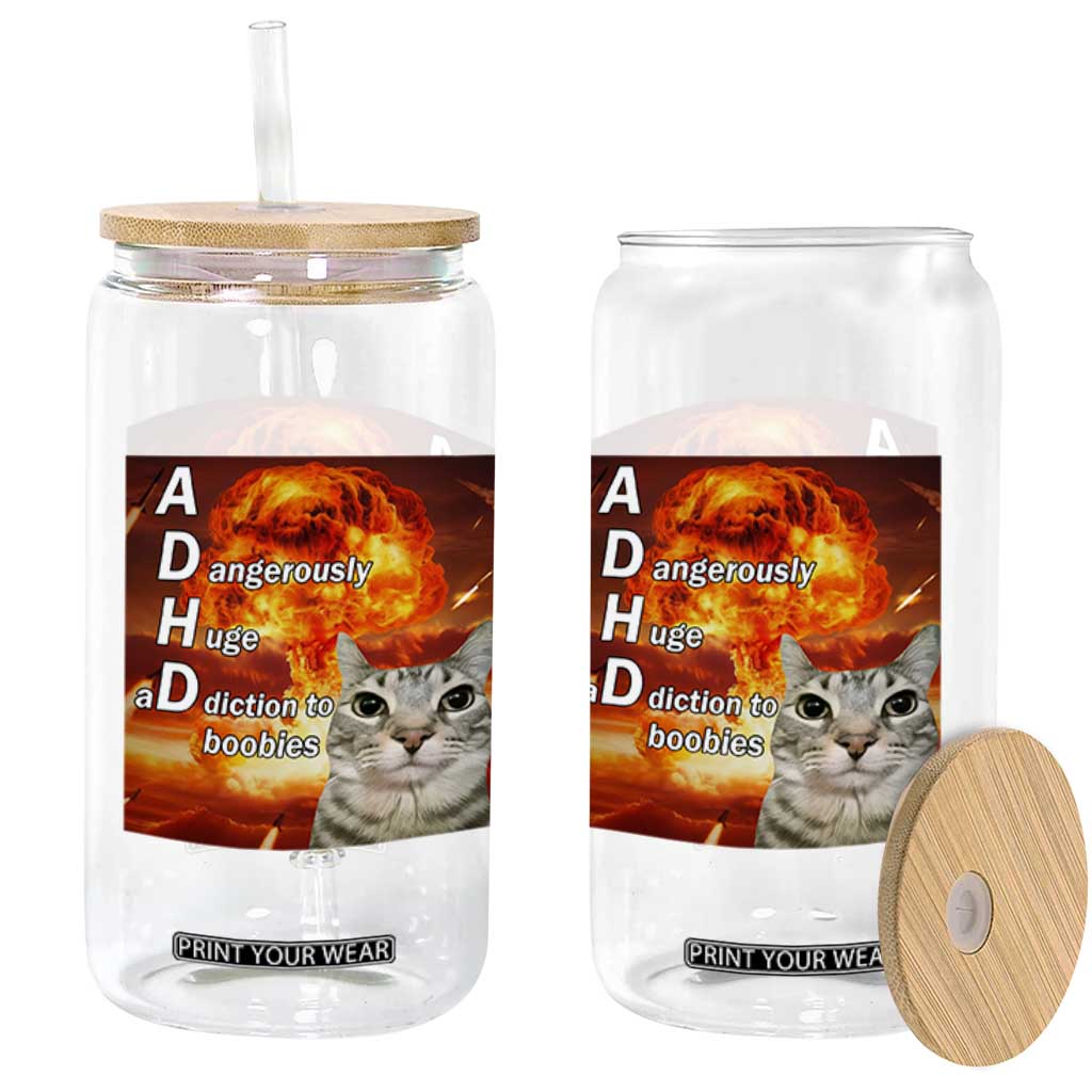 ADHD Cat Meme Glass Can Funny Kitty Flames Neurodivergent Gen Z TS10 Print Your Wear