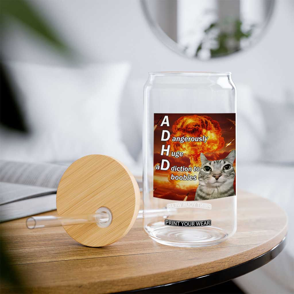 ADHD Cat Meme Glass Can Funny Kitty Flames Neurodivergent Gen Z TS10 Print Your Wear