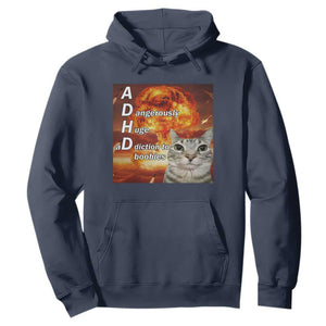 ADHD Cat Meme Hoodie Funny Kitty Flames Neurodivergent Gen Z TS10 Navy Print Your Wear