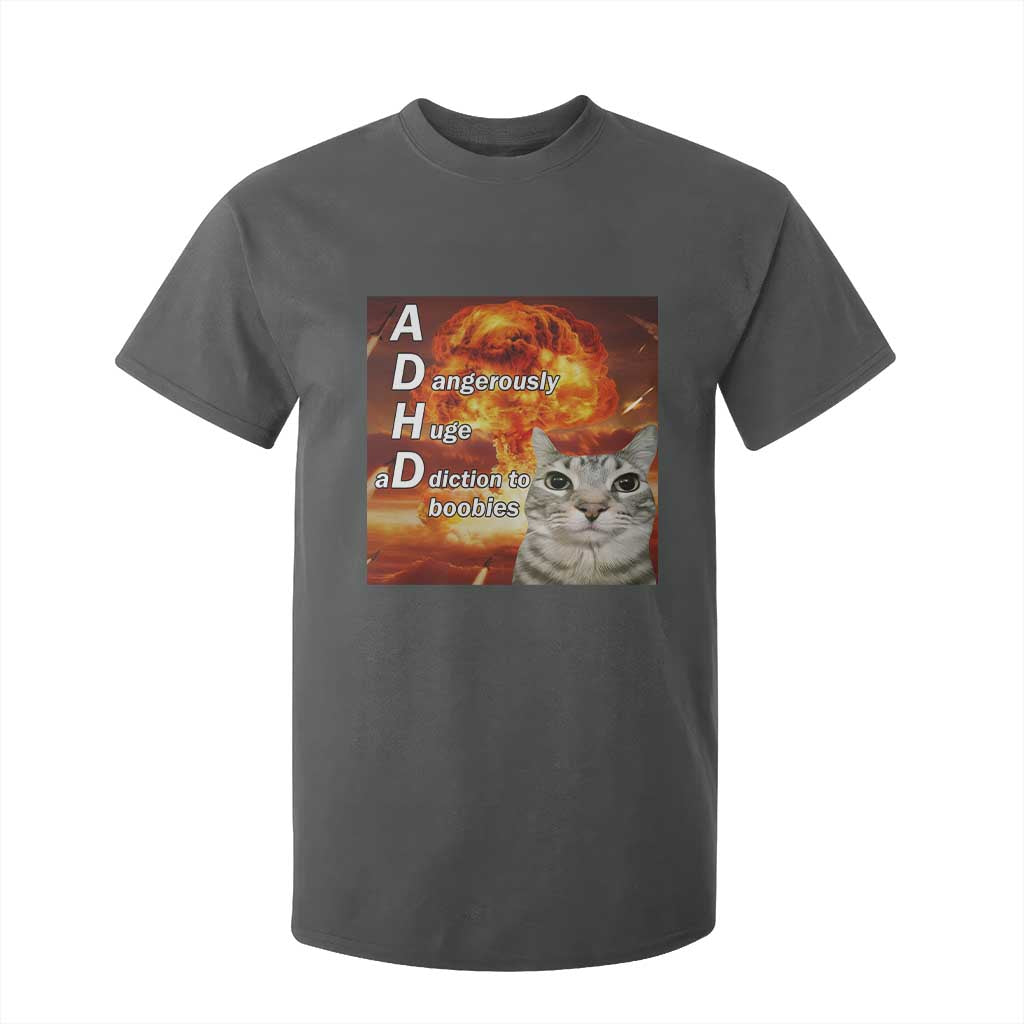 ADHD Cat Meme T Shirt For Kid Funny Kitty Flames Neurodivergent Gen Z TS10 Dark Heather Print Your Wear