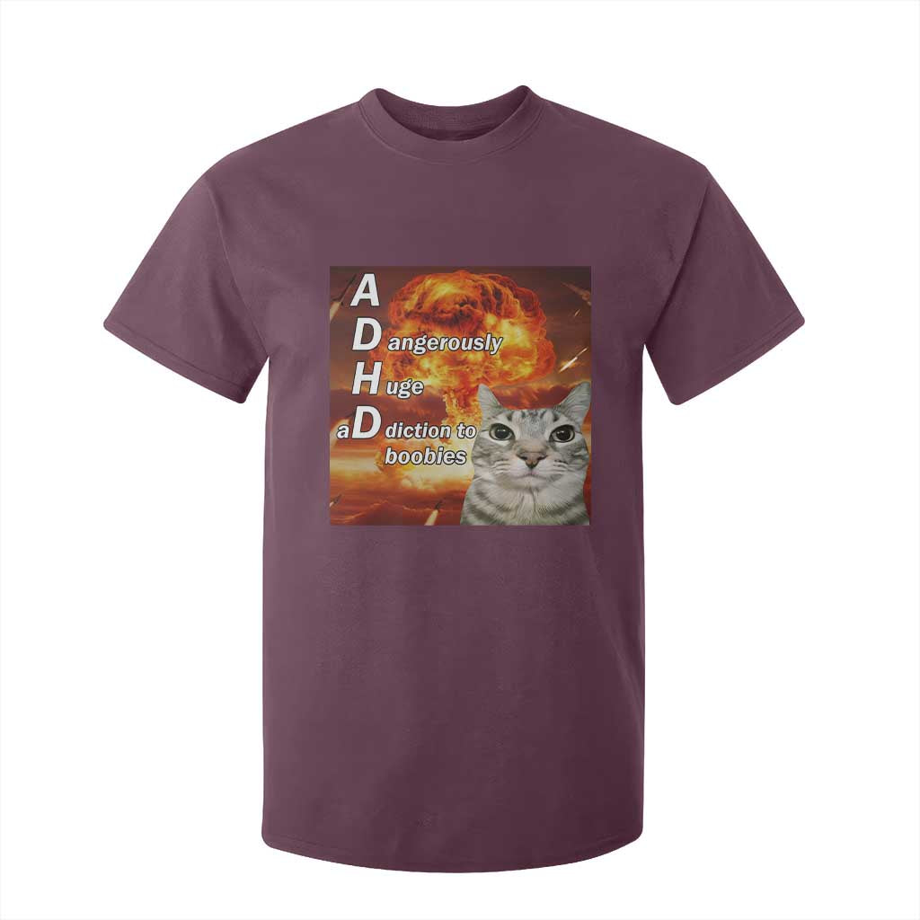 ADHD Cat Meme T Shirt For Kid Funny Kitty Flames Neurodivergent Gen Z TS10 Maroon Print Your Wear