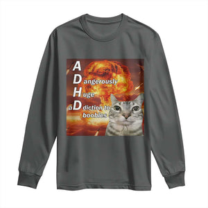 ADHD Cat Meme Long Sleeve Shirt Funny Kitty Flames Neurodivergent Gen Z TS10 Dark Heather Print Your Wear