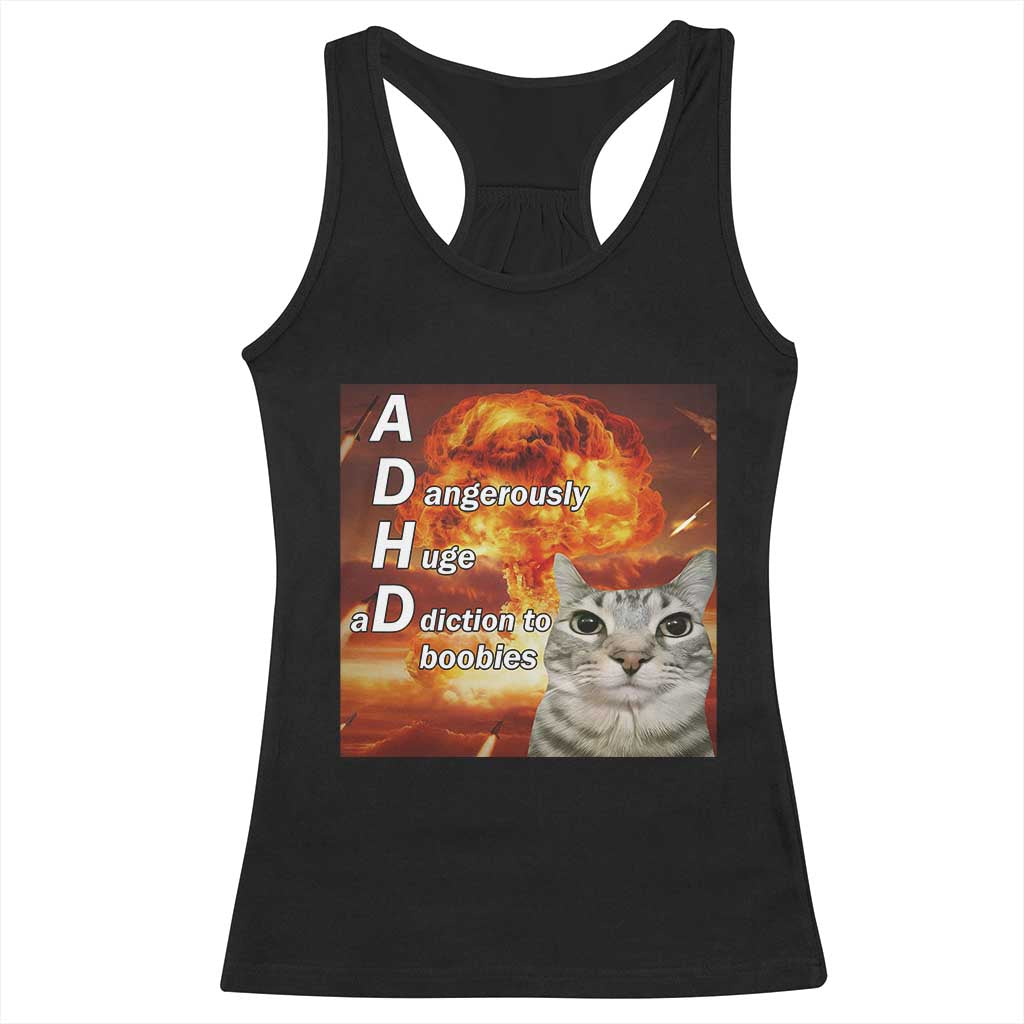 ADHD Cat Meme Racerback Tank Top Funny Kitty Flames Neurodivergent Gen Z TS10 Black Print Your Wear