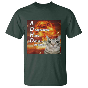 ADHD Cat Meme T Shirt Funny Kitty Flames Neurodivergent Gen Z TS10 Dark Forest Green Print Your Wear