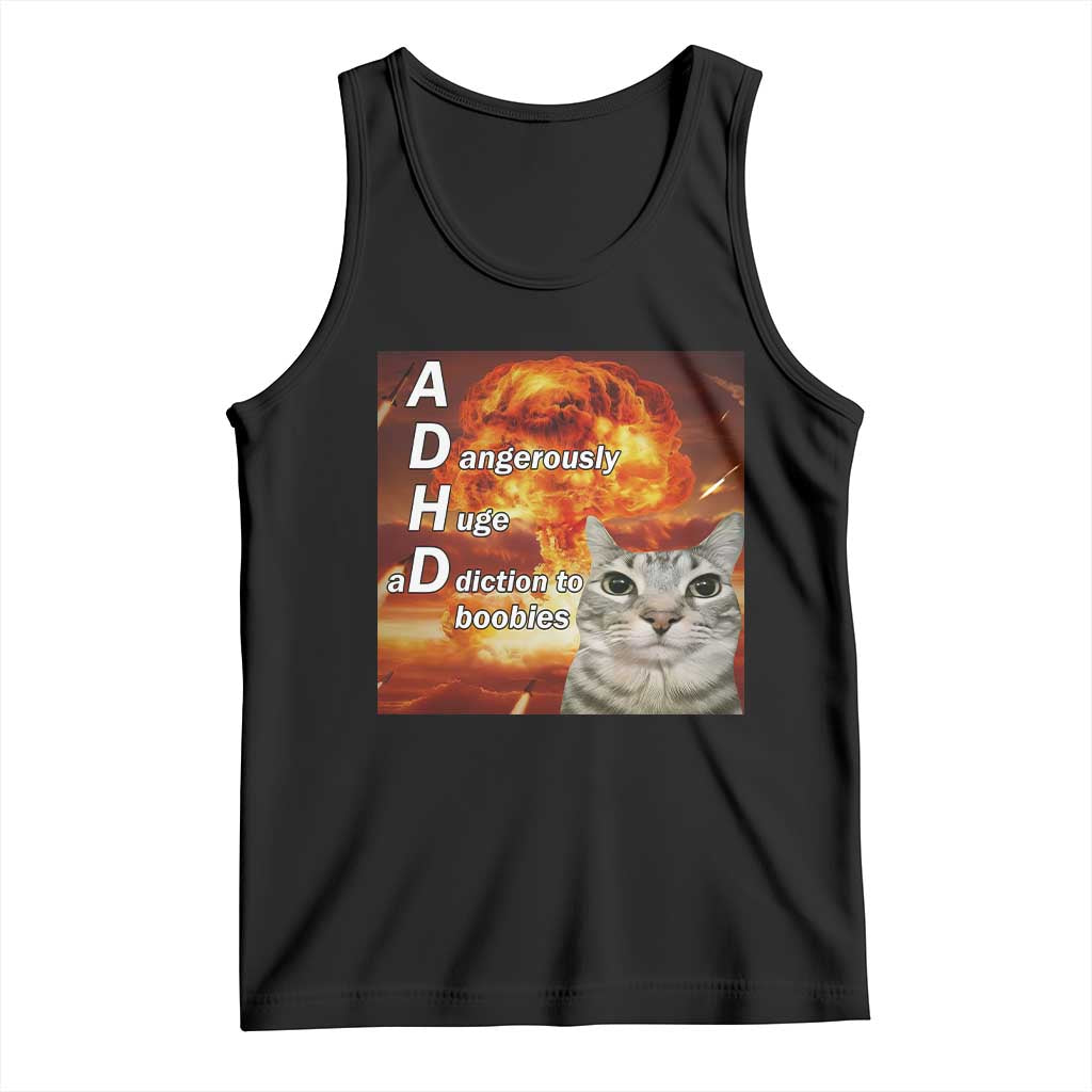 ADHD Cat Meme Tank Top Funny Kitty Flames Neurodivergent Gen Z TS10 Black Print Your Wear