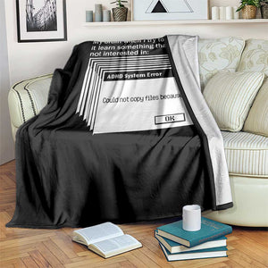 ADHD Meme Throw Blanket Funny System Error Neurodivergent Humor TS10 Print Your Wear