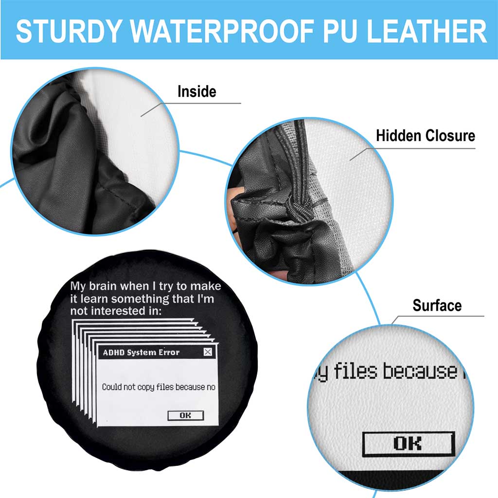 ADHD Meme Spare Tire Cover Funny System Error Neurodivergent Humor TS10 Print Your Wear