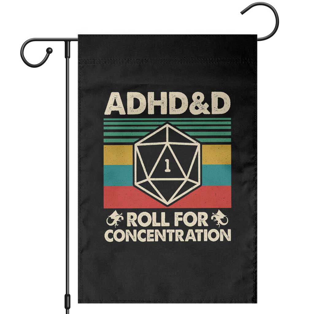 ADHD&D Roll for Concentration Garden Flag Retro 90s ADHD Roll For Concentration Funny Gamer TS10 Black Print Your Wear