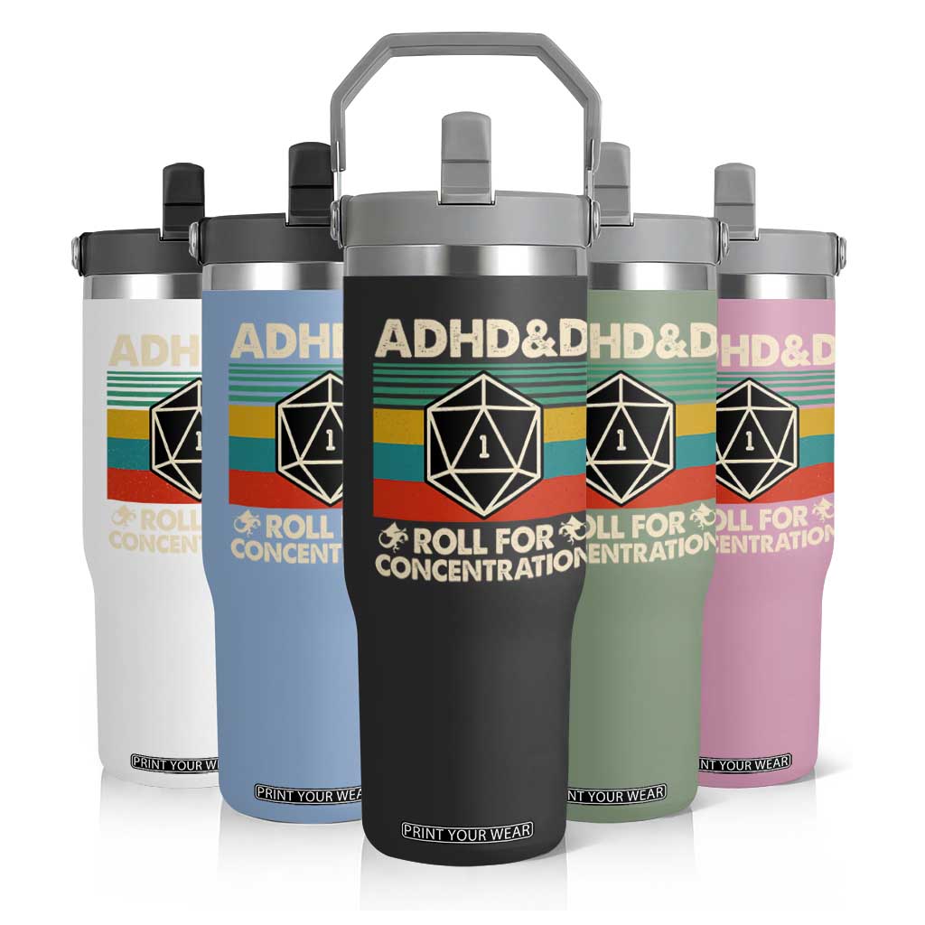 ADHD&D Roll for Concentration Flip Straw Tumbler Retro 90s ADHD Roll For Concentration Funny Gamer TS10 Print Your Wear