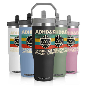 ADHD&D Roll for Concentration Flip Straw Tumbler Retro 90s ADHD Roll For Concentration Funny Gamer TS10 Print Your Wear