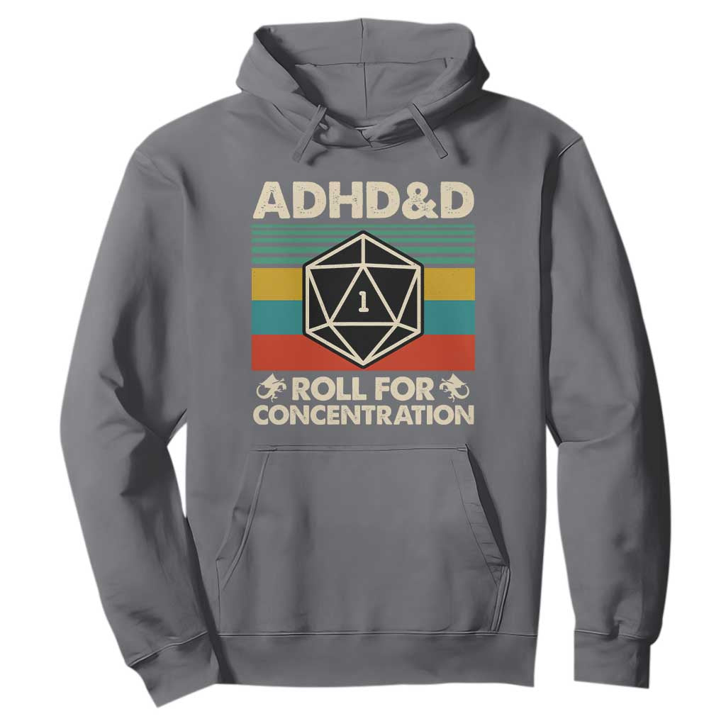 ADHD&D Roll for Concentration Hoodie Retro 90s ADHD Roll For Concentration Funny Gamer TS10 Charcoal Print Your Wear