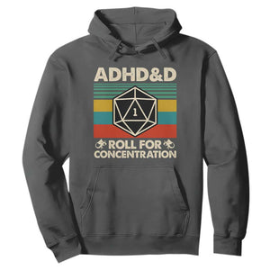 ADHD&D Roll for Concentration Hoodie Retro 90s ADHD Roll For Concentration Funny Gamer TS10 Dark Heather Print Your Wear