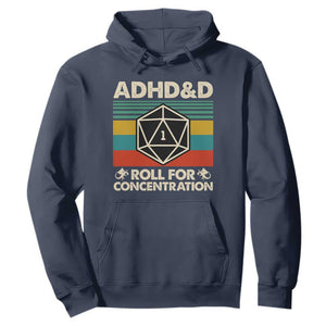 ADHD&D Roll for Concentration Hoodie Retro 90s ADHD Roll For Concentration Funny Gamer TS10 Navy Print Your Wear