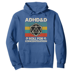 ADHD&D Roll for Concentration Hoodie Retro 90s ADHD Roll For Concentration Funny Gamer TS10 Royal Blue Print Your Wear