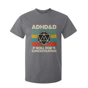 ADHD&D Roll for Concentration T Shirt For Kid Retro 90s ADHD Roll For Concentration Funny Gamer TS10 Charcoal Print Your Wear