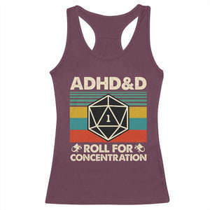 ADHD&D Roll for Concentration Racerback Tank Top Retro 90s ADHD Roll For Concentration Funny Gamer TS10 Maroon Print Your Wear