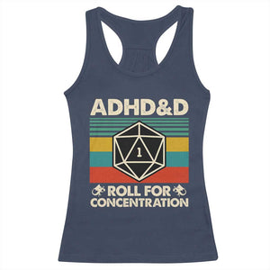 ADHD&D Roll for Concentration Racerback Tank Top Retro 90s ADHD Roll For Concentration Funny Gamer TS10 Navy Print Your Wear