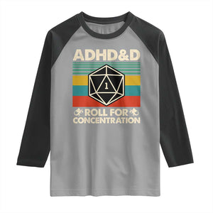 ADHD&D Roll for Concentration Raglan Shirt Retro 90s ADHD Roll For Concentration Funny Gamer TS10 Sport Gray Black Print Your Wear
