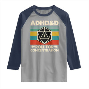 ADHD&D Roll for Concentration Raglan Shirt Retro 90s ADHD Roll For Concentration Funny Gamer TS10 Sport Gray Navy Print Your Wear