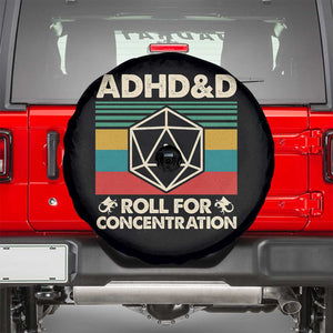ADHD&D Roll for Concentration Spare Tire Cover Retro 90s ADHD Roll For Concentration Funny Gamer TS10 Black Print Your Wear