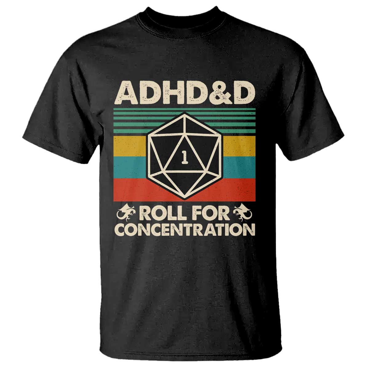 ADHD&D Roll for Concentration T Shirt Retro 90s ADHD Roll For Concentration Funny Gamer TS10 Black Print Your Wear
