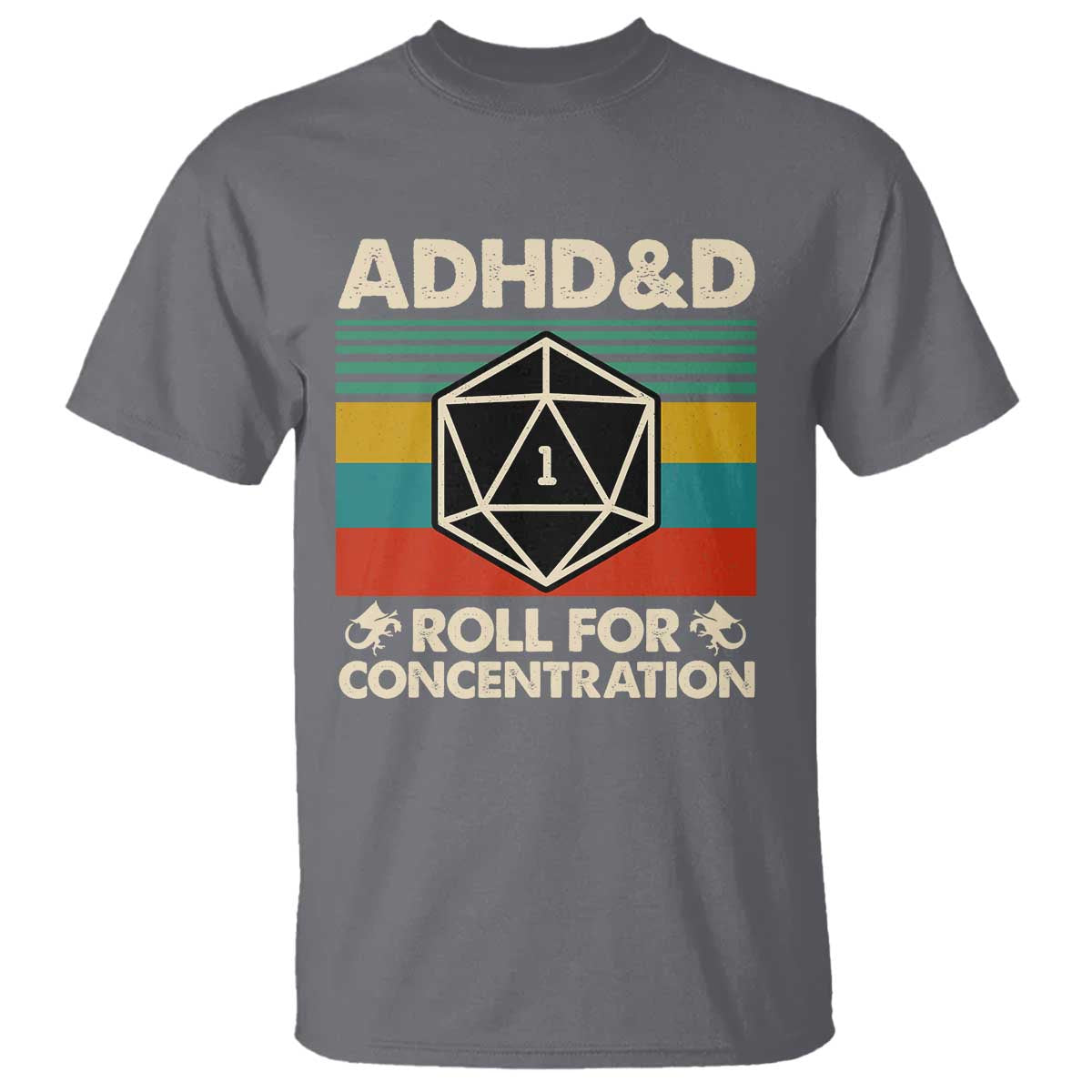 ADHD&D Roll for Concentration T Shirt Retro 90s ADHD Roll For Concentration Funny Gamer TS10 Charcoal Print Your Wear