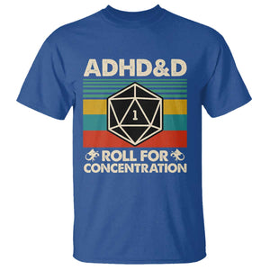ADHD&D Roll for Concentration T Shirt Retro 90s ADHD Roll For Concentration Funny Gamer TS10 Royal Blue Print Your Wear