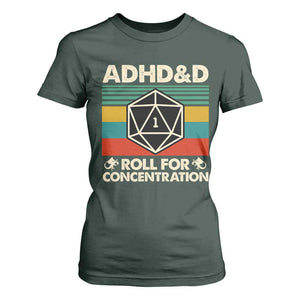 ADHD&D Roll for Concentration T Shirt For Women Retro 90s ADHD Roll For Concentration Funny Gamer TS10 Dark Forest Green Print Your Wear