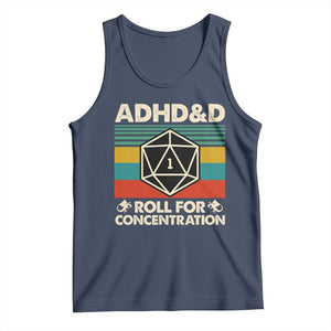 ADHD&D Roll for Concentration Tank Top Retro 90s ADHD Roll For Concentration Funny Gamer TS10 Navy Print Your Wear