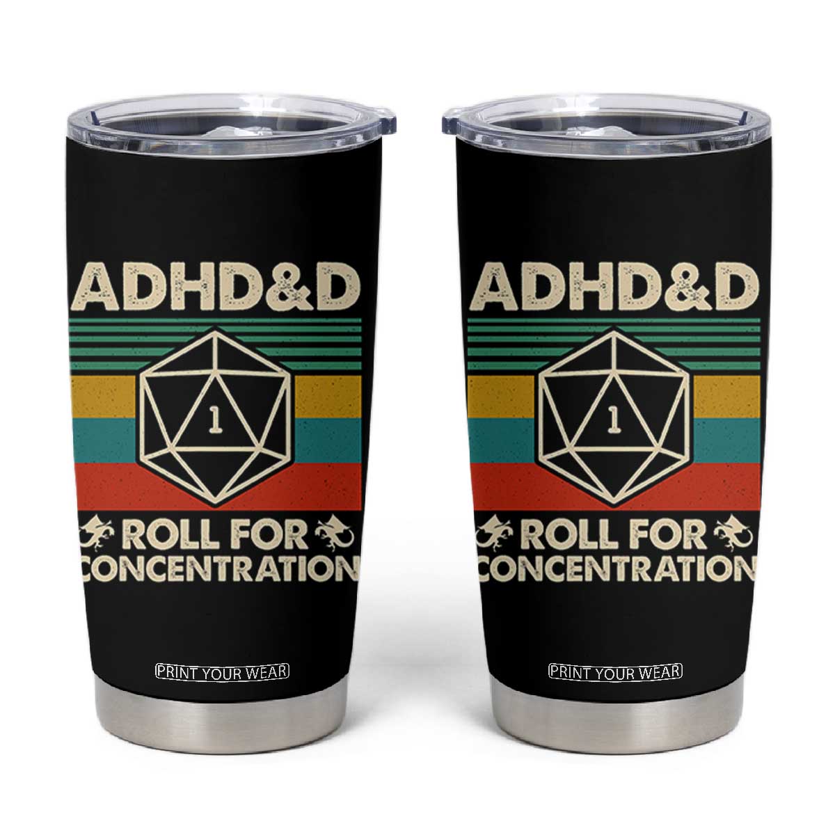 ADHD&D Roll for Concentration Tumbler Cup Retro 90s ADHD Roll For Concentration Funny Gamer TS10 Black Print Your Wear