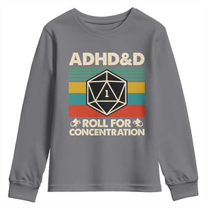 ADHD&D Roll for Concentration Youth Sweatshirt Retro 90s ADHD Roll For Concentration Funny Gamer TS10 Charcoal Print Your Wear