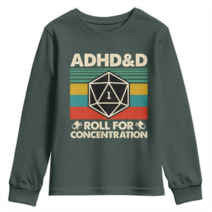 ADHD&D Roll for Concentration Youth Sweatshirt Retro 90s ADHD Roll For Concentration Funny Gamer TS10 Dark Forest Green Print Your Wear