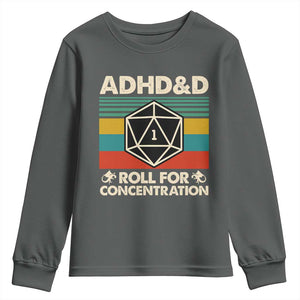 ADHD&D Roll for Concentration Youth Sweatshirt Retro 90s ADHD Roll For Concentration Funny Gamer TS10 Dark Heather Print Your Wear