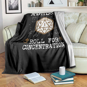 ADHD&D Roll for Concentration Throw Blanket ADHD Roll For Concentration Funny Gamer TS10 Print Your Wear