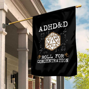 ADHD&D Roll for Concentration Garden Flag ADHD Roll For Concentration Funny Gamer TS10 Print Your Wear
