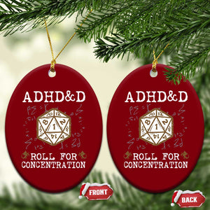 ADHD&D Roll for Concentration Ceramic Ornament ADHD Roll For Concentration Funny Gamer TS10 Print Your Wear