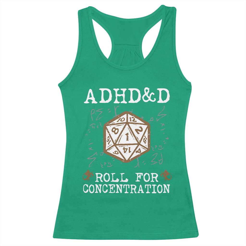 ADHD&D Roll for Concentration Racerback Tank Top ADHD Roll For Concentration Funny Gamer TS10 Irish Green Print Your Wear