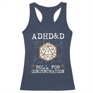 ADHD&D Roll for Concentration Racerback Tank Top ADHD Roll For Concentration Funny Gamer TS10 Navy Print Your Wear