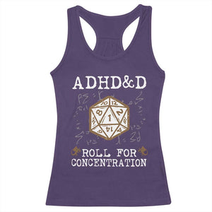 ADHD&D Roll for Concentration Racerback Tank Top ADHD Roll For Concentration Funny Gamer TS10 Purple Print Your Wear