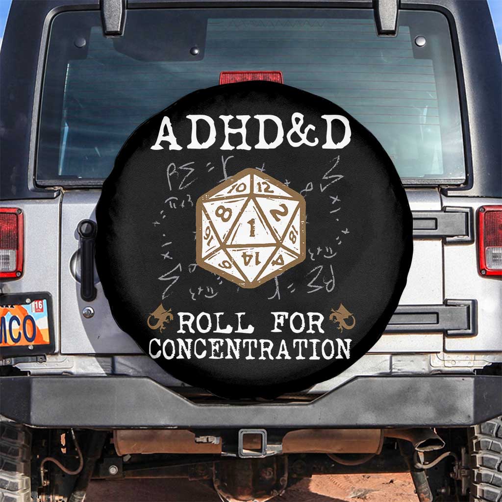 ADHD&D Roll for Concentration Spare Tire Cover ADHD Roll For Concentration Funny Gamer TS10 No hole Black Print Your Wear