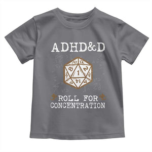 ADHD&D Roll for Concentration Toddler T Shirt ADHD Roll For Concentration Funny Gamer TS10 Charcoal Print Your Wear