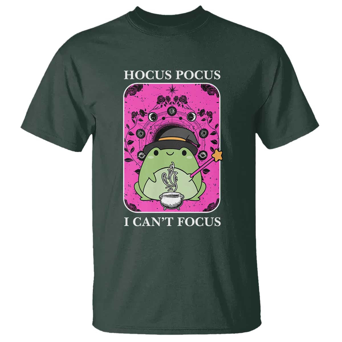 ADHD Meme T Shirt Neurodivergent Wizard Frog I Cant Focus TS10 Dark Forest Green Print Your Wear
