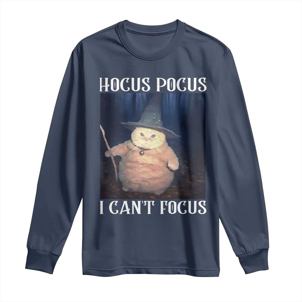 ADHD Cat Meme Long Sleeve Shirt Neurodivergent Wizard Cat I Cant Focus TS10 Navy Print Your Wear